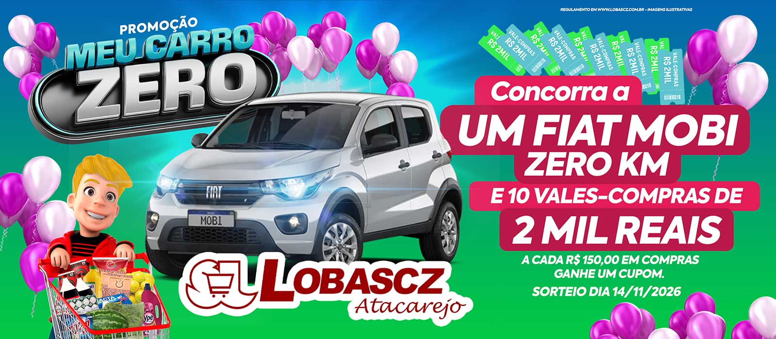 Promoção Meu carro Zero - Lobascz Atacarejo